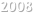 2008